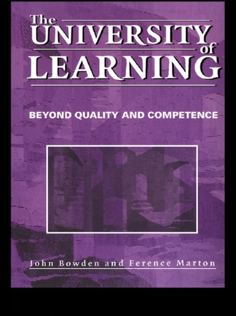 The University of Learning : Beyond Quality and Competence, EPUB eBook