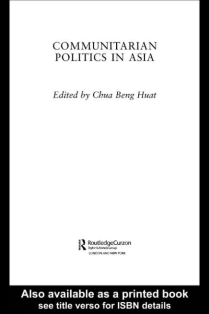 Communitarian Politics in Asia, PDF eBook