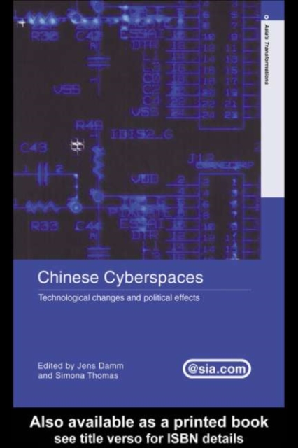 Chinese Cyberspaces : Technological Changes and Political Effects, PDF eBook