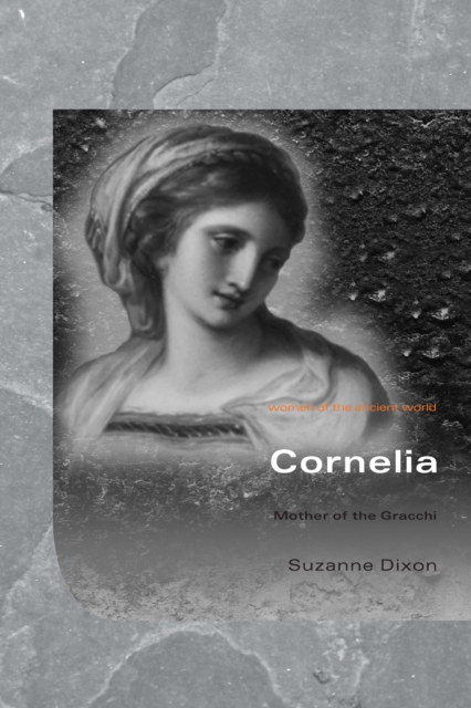 Cornelia : Mother of the Gracchi, EPUB eBook
