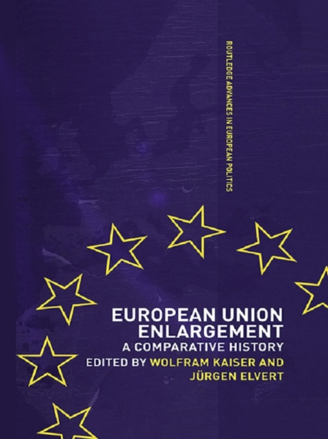 European Union Enlargement : A Comparative History, PDF eBook