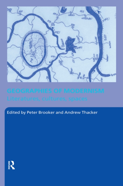 Geographies of Modernism, PDF eBook