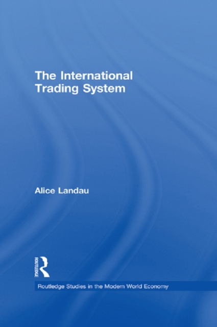 The International Trading System, EPUB eBook