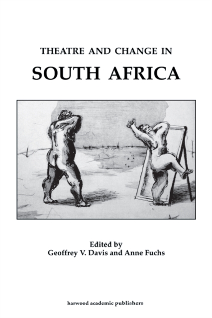 Theatre & Change in South Africa, PDF eBook