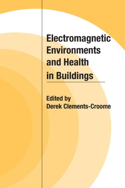 Electromagnetic Environments and Health in Buildings, EPUB eBook
