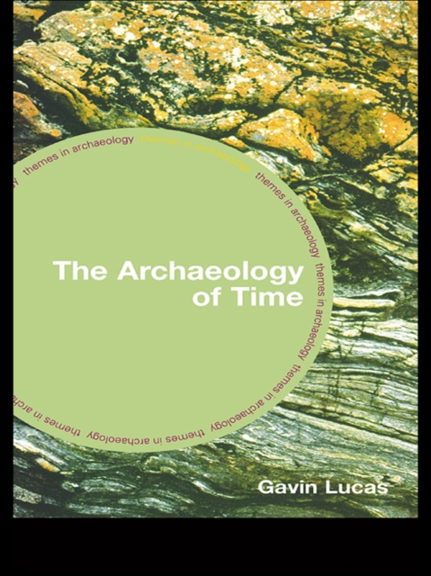 The Archaeology of Time, EPUB eBook