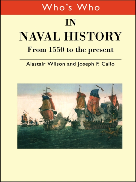 Who's Who in Naval History : From 1550 to the present, PDF eBook