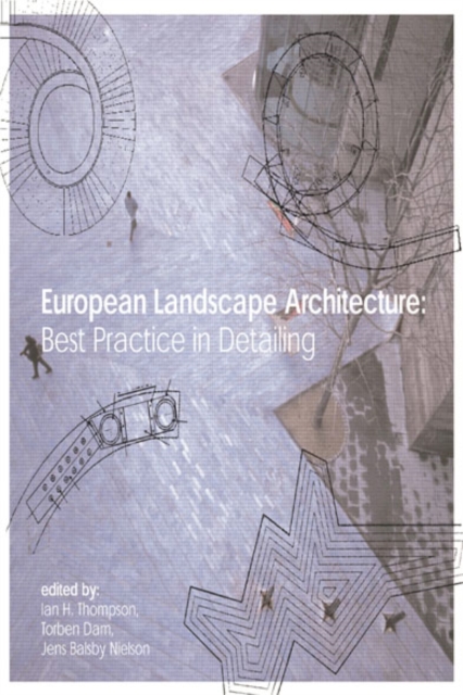 European Landscape Architecture : Best Practice in Detailing, EPUB eBook