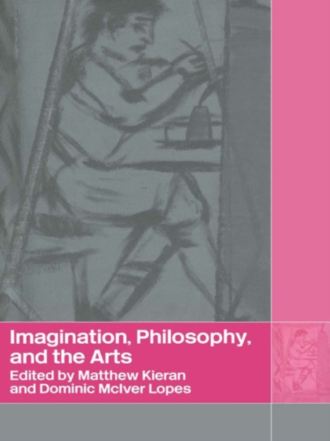 Imagination, Philosophy and the Arts, EPUB eBook