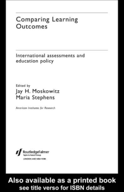 Comparing Learning Outcomes : International Assessment and Education Policy, PDF eBook