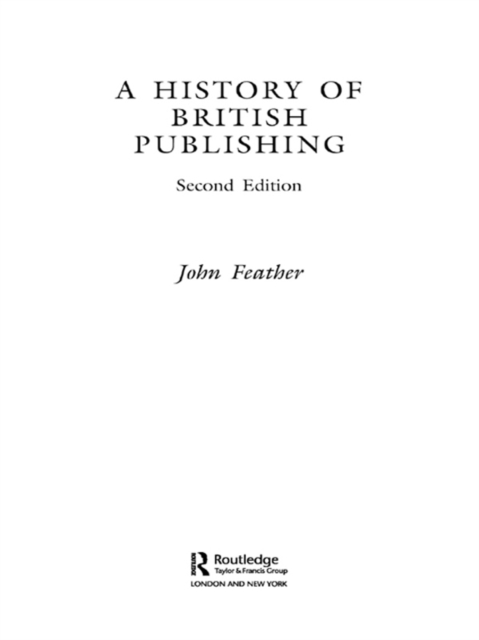 A History of British Publishing, EPUB eBook