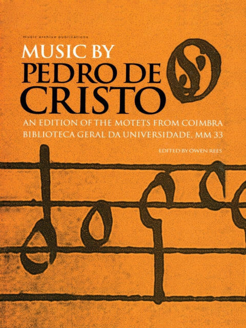 Music by Pedro de Cristo (c. 1550-1618), PDF eBook