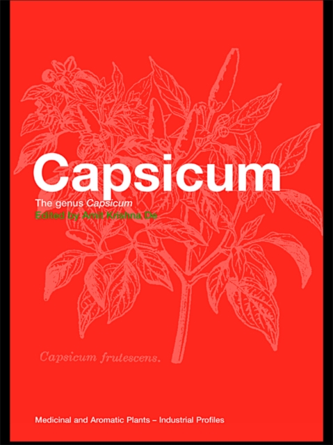 Capsicum : The genus Capsicum, EPUB eBook