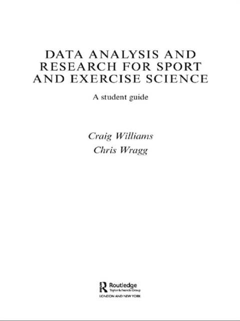 Data Analysis and Research for Sport and Exercise Science : A Student Guide, EPUB eBook