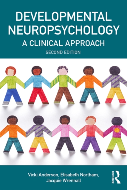 Developmental Neuropsychology : A Clinical Approach, EPUB eBook