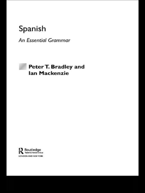 Spanish: An Essential Grammar, PDF eBook
