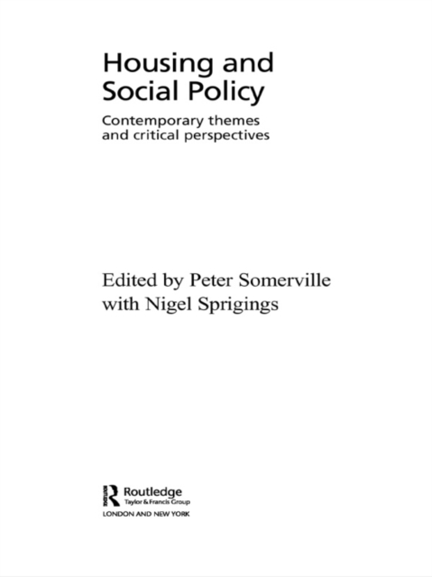 Housing and Social Policy : Contemporary Themes and Critical Perspectives, EPUB eBook