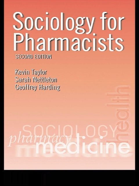 Sociology for Pharmacists : An Introduction, EPUB eBook