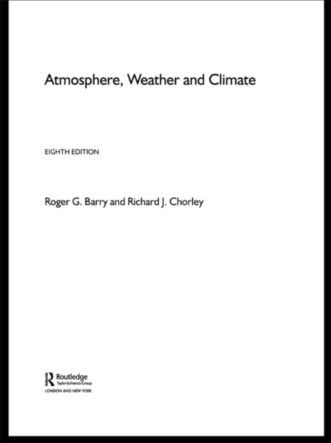 Atmosphere, Weather and Climate, PDF eBook