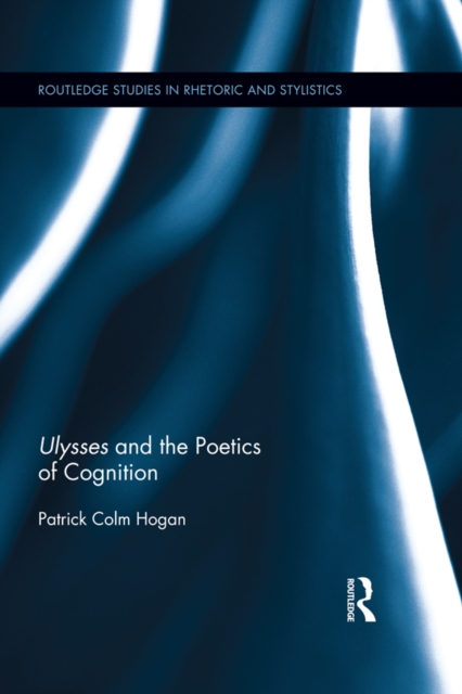 Ulysses and the Poetics of Cognition, PDF eBook