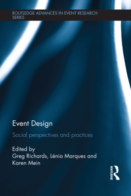Event Design : Social perspectives and practices, PDF eBook