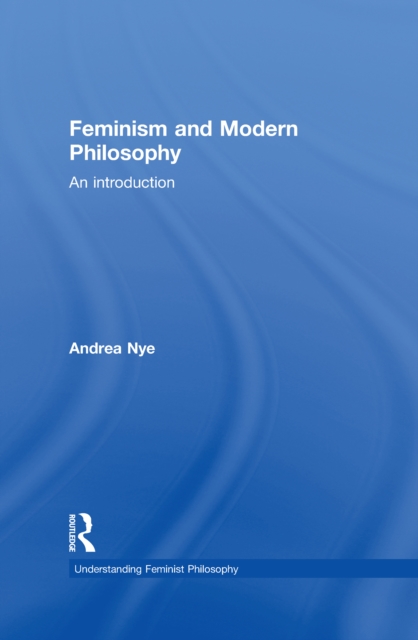 Feminism and Modern Philosophy, EPUB eBook