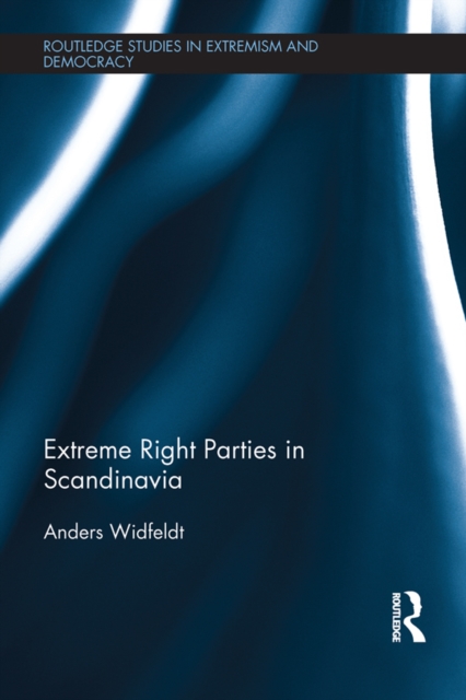 Extreme Right Parties in Scandinavia, EPUB eBook