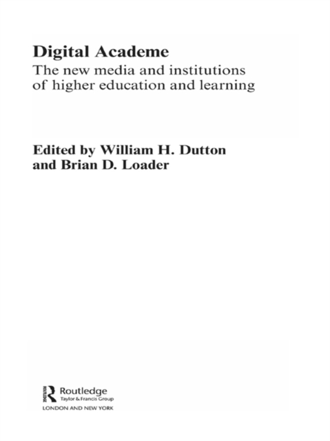 Digital Academe : New Media in Higher Education and Learning, EPUB eBook