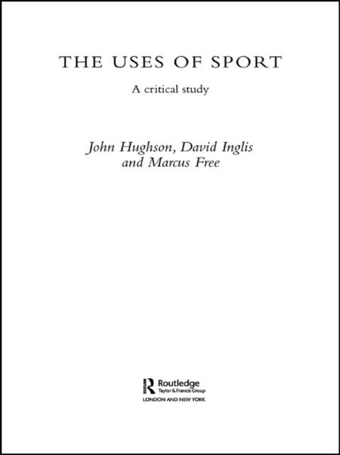 The Uses of Sport, EPUB eBook