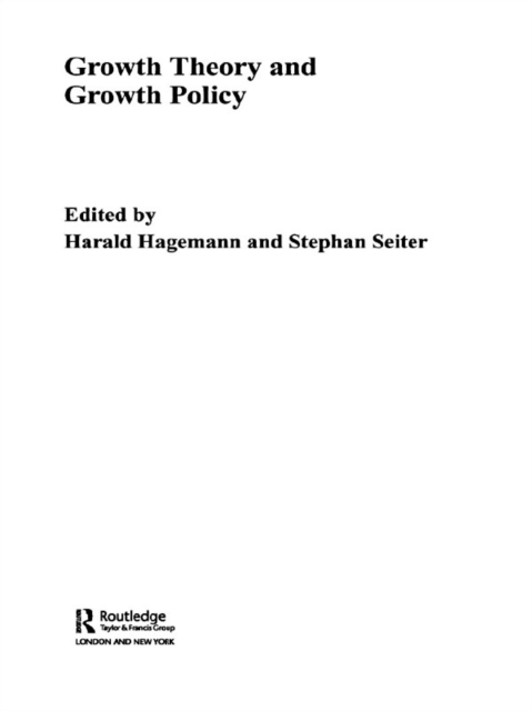Growth Theory and Growth Policy, EPUB eBook