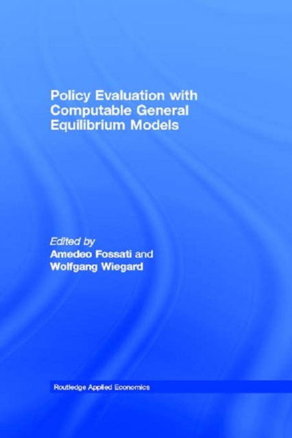 Policy Evaluation with Computable General Equilibrium Models, PDF eBook