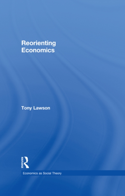 Reorienting Economics, EPUB eBook