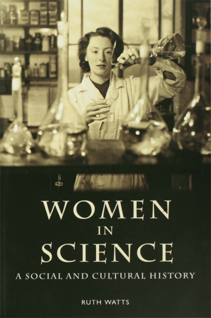 Women in Science : A Social and Cultural History, PDF eBook
