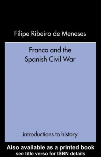 Franco and the Spanish Civil War, PDF eBook