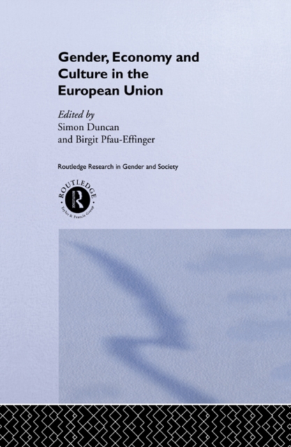 Gender, Economy and Culture in the European Union, PDF eBook
