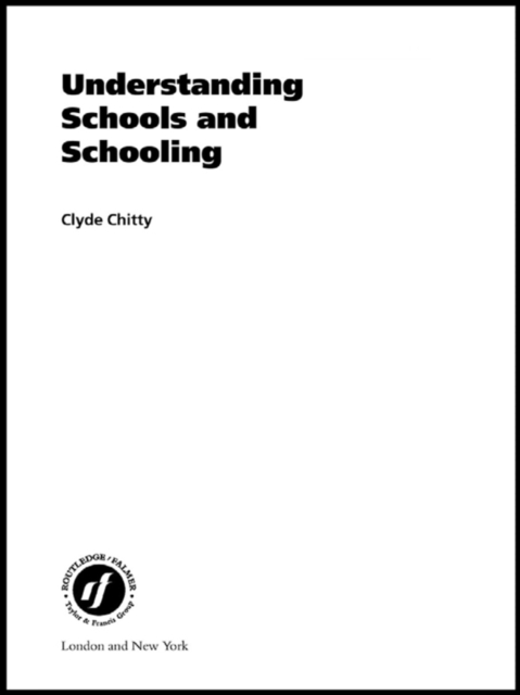 Understanding Schools and Schooling, EPUB eBook