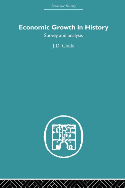 Economic Growth in History : Survey and Analysis, EPUB eBook