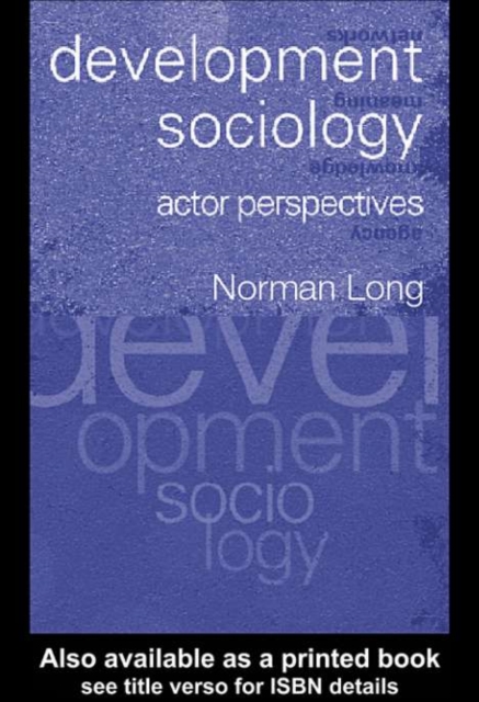 Development Sociology : Actor Perspectives, PDF eBook