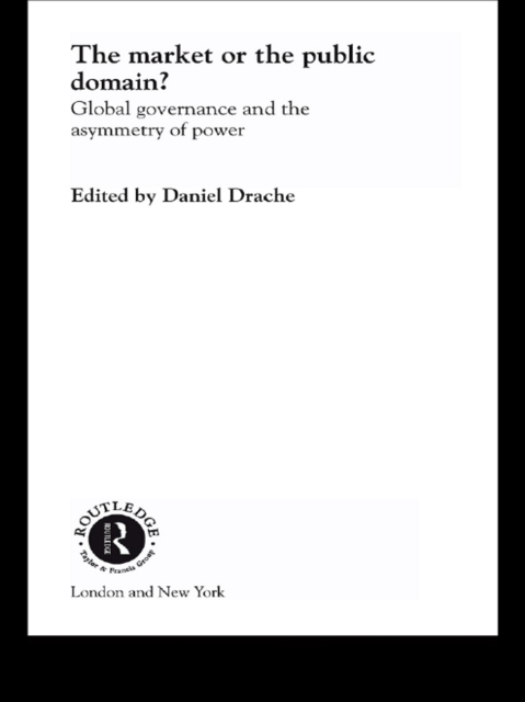 The Market or the Public Domain : Redrawing the Line, PDF eBook