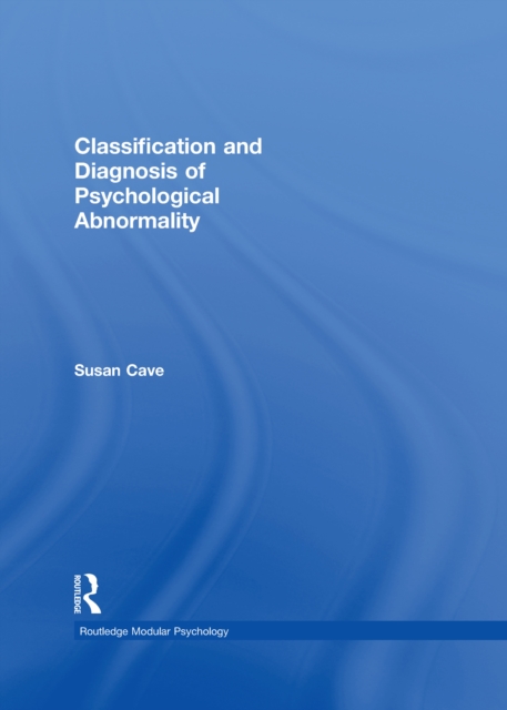 Classification and Diagnosis of Psychological Abnormality, EPUB eBook