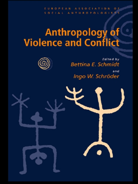 Anthropology of Violence and Conflict, EPUB eBook