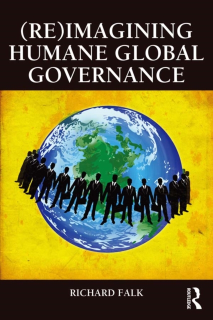 (Re)Imagining Humane Global Governance, EPUB eBook