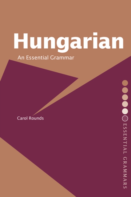 Hungarian: An Essential Grammar, PDF eBook