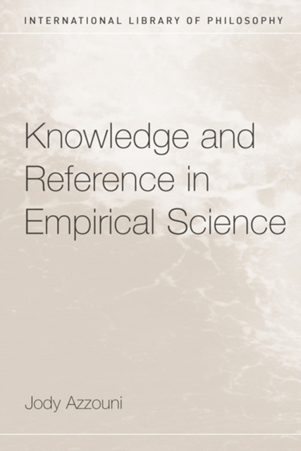 Knowledge and Reference in Empirical Science, EPUB eBook