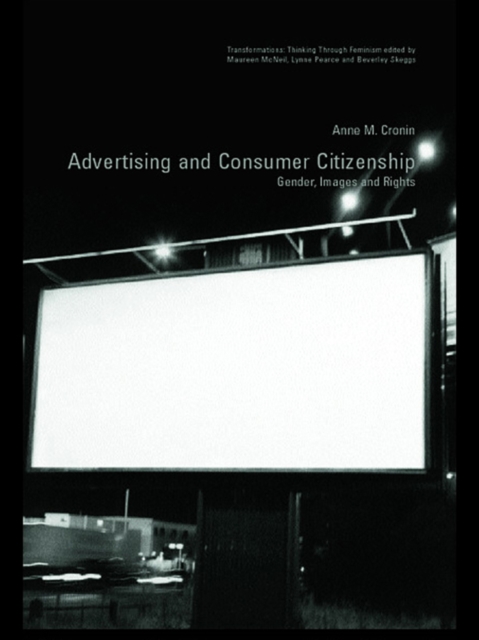 Advertising and Consumer Citizenship : Gender, Images and Rights, PDF eBook