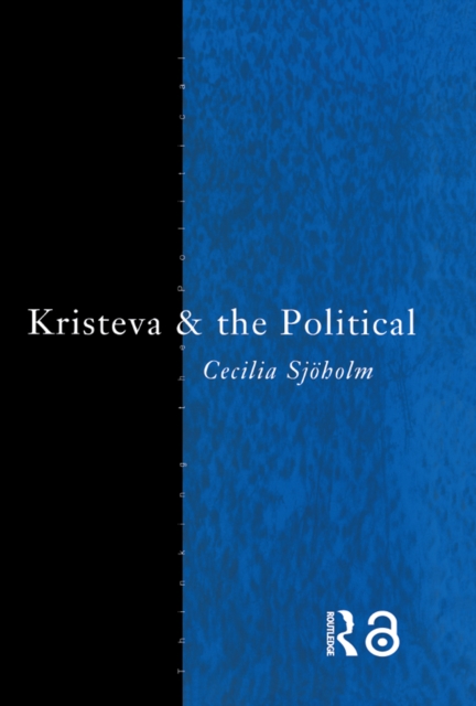 Kristeva and the Political, EPUB eBook