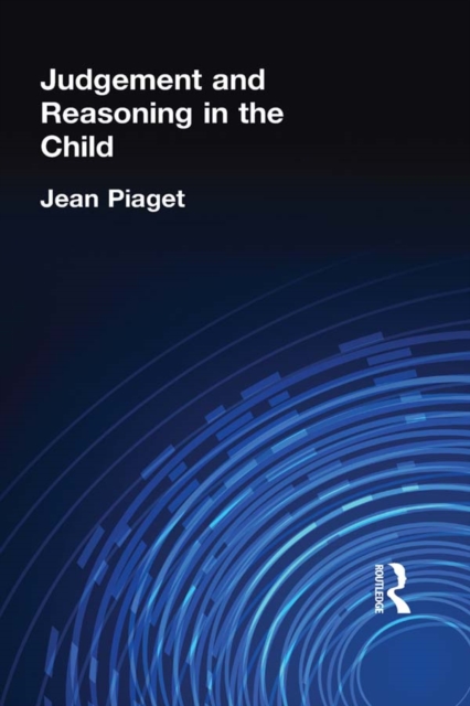 Judgement and Reasoning in the Child, EPUB eBook