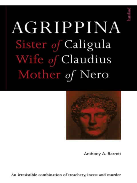 Agrippina : Mother of Nero, PDF eBook