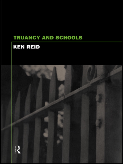 Truancy and Schools, PDF eBook
