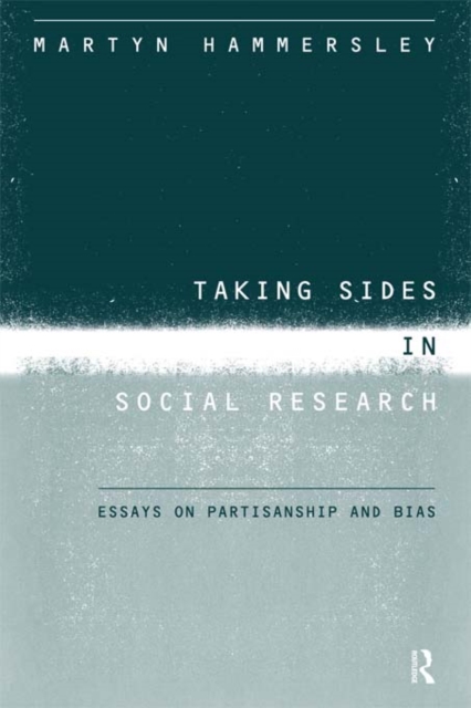 Taking Sides in Social Research : Essays on Partisanship and Bias, EPUB eBook